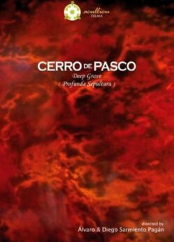 Afiche de Cerro de Pasco, Profunda Sepultura