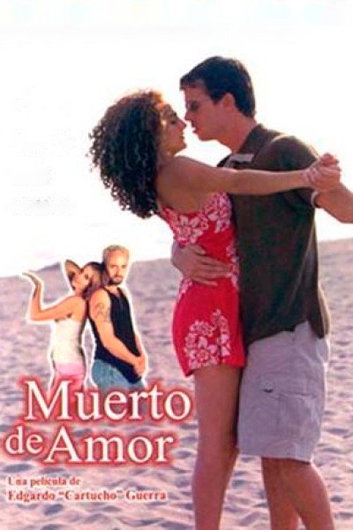 Afiche de Muerto de Amor