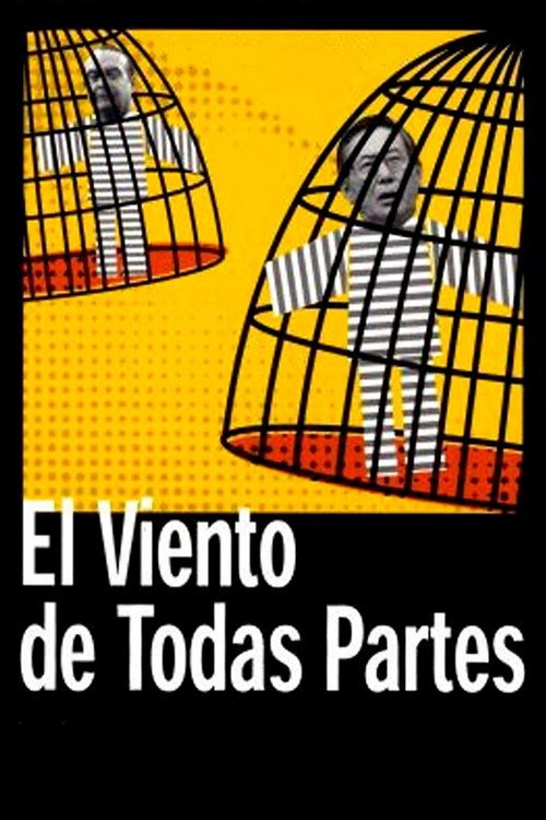 Afiche de El viento de todas partes