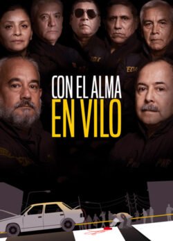 Afiche de Con el alma en vilo
