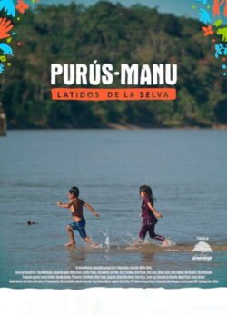 Afiche de Purús-Manu: Latidos de la selva