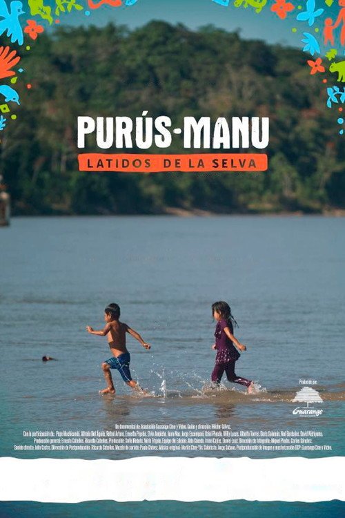 Afiche de Purús-Manu: Latidos de la selva