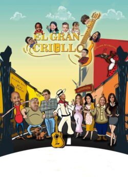 Afiche de El Gran Criollo