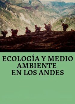 Afiche de Ecología y Medio Ambiente en los Andes