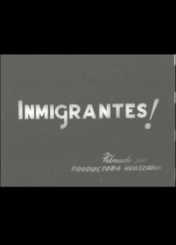 Afiche de Inmigrantes!