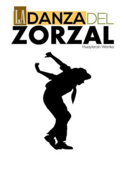 Afiche de La Danza del Zorzal