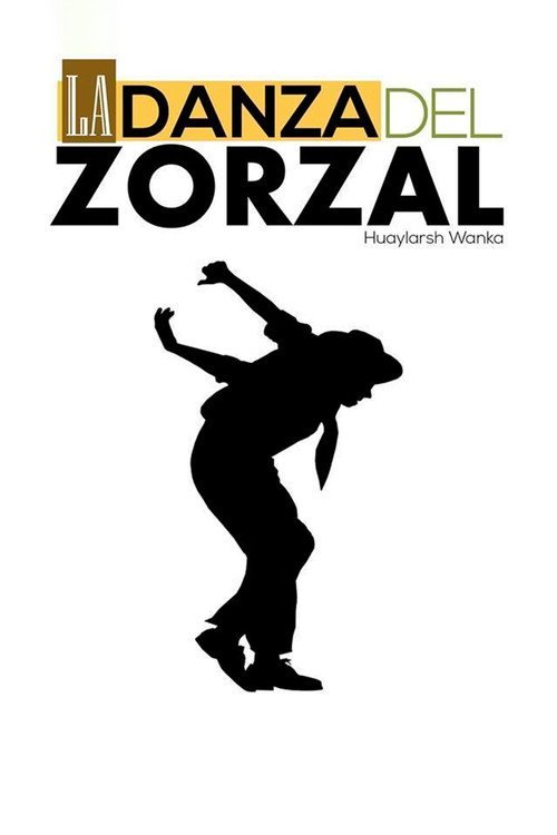 Afiche de La Danza del Zorzal