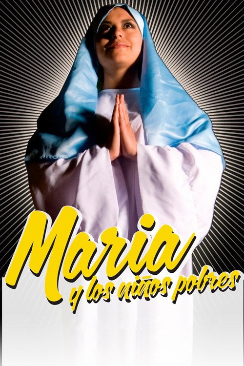 Afiche de María y los Niños Pobres