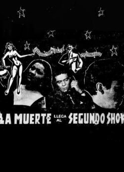 Afiche de La muerte llega al segundo show