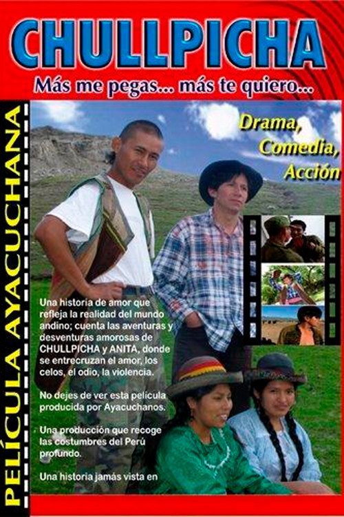 Afiche de Chullpicha