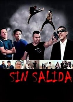 Afiche de Sin Salida