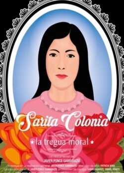 Afiche de Sarita Colonia, la tregua moral