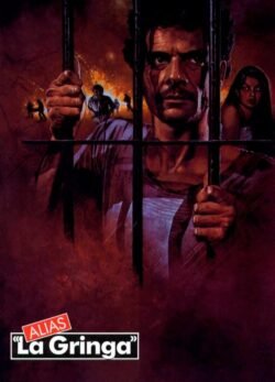 Afiche de Alias ‘La Gringa’