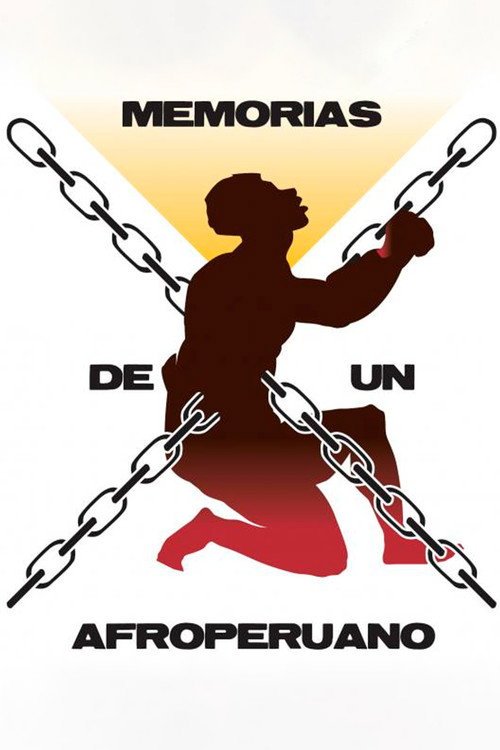 Afiche de Memorias de un Afroperuano