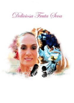 Afiche de Deliciosa Fruta Seca
