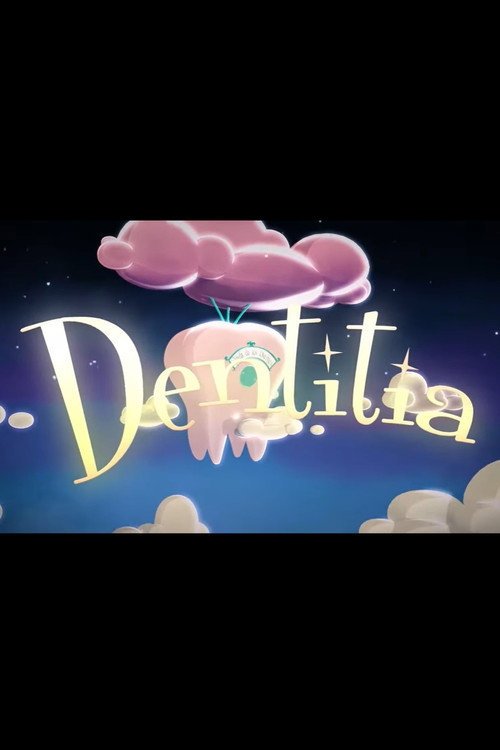 Afiche de Dentitia
