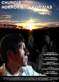 Afiche de Chungui, Horror sin Lágrimas