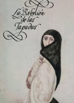Afiche de La Rebelión de las Tapadas