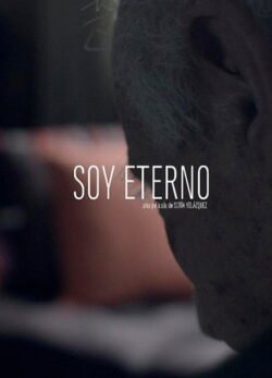 Afiche de Soy Eterno