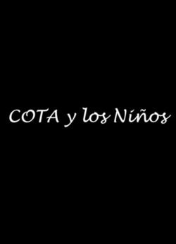 Afiche de Cota y los Niños