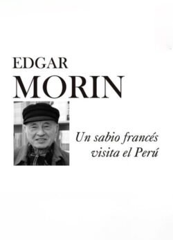 Afiche de Edgar Morin en el Perú