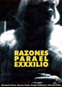 Afiche de Razones para el Exxxilio