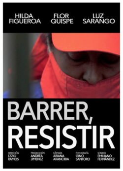 Afiche de Barrer, resistir