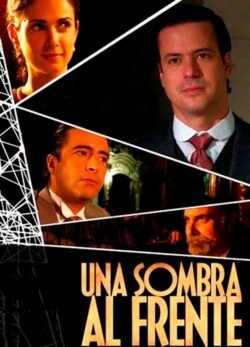 Afiche de Una sombra al frente
