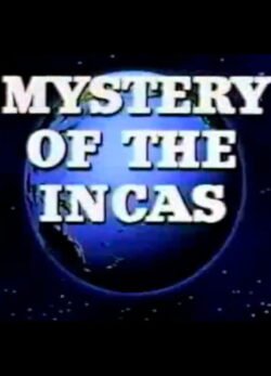 Afiche de Mystery of the Incas
