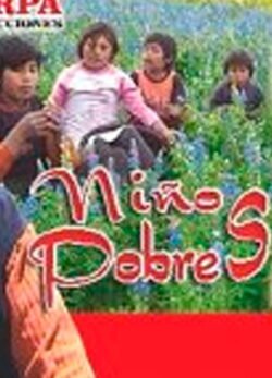 Afiche de Niños Pobres