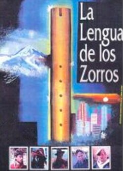Afiche de La Lengua de los Zorros