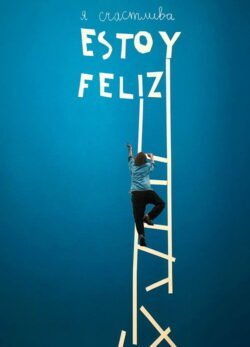 Afiche de Estoy feliz