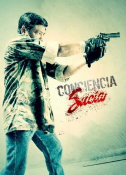 Afiche de Conciencia Sucia