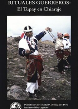 Afiche de Rituales Guerreros: Tupay en Chiaraje
