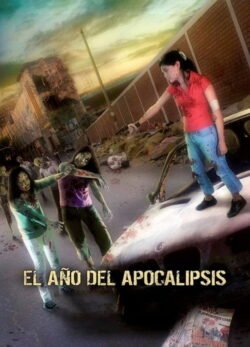 Afiche de El Año del Apocalipsis
