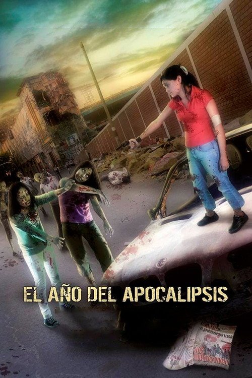 Afiche de El Año del Apocalipsis
