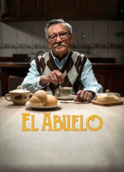 Afiche de El Abuelo