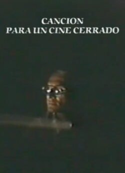 Afiche de Canción para un cine cerrado