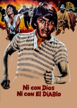 Afiche de Ni con Dios ni con El Diablo