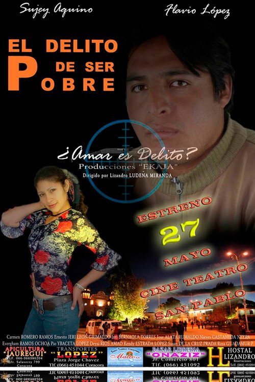 Afiche de El Delito de Ser Pobre