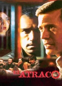 Afiche de El atraco