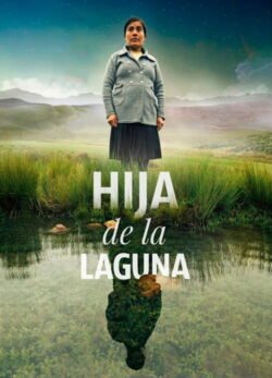 Afiche de Hija de la Laguna