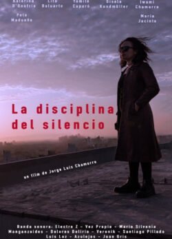 Afiche de La disciplina del silencio