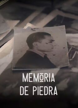 Afiche de Memoria de piedra