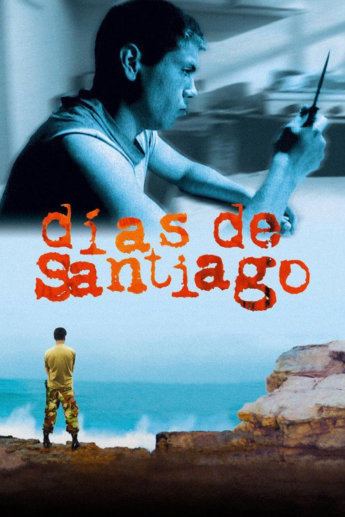 Afiche de Días de Santiago